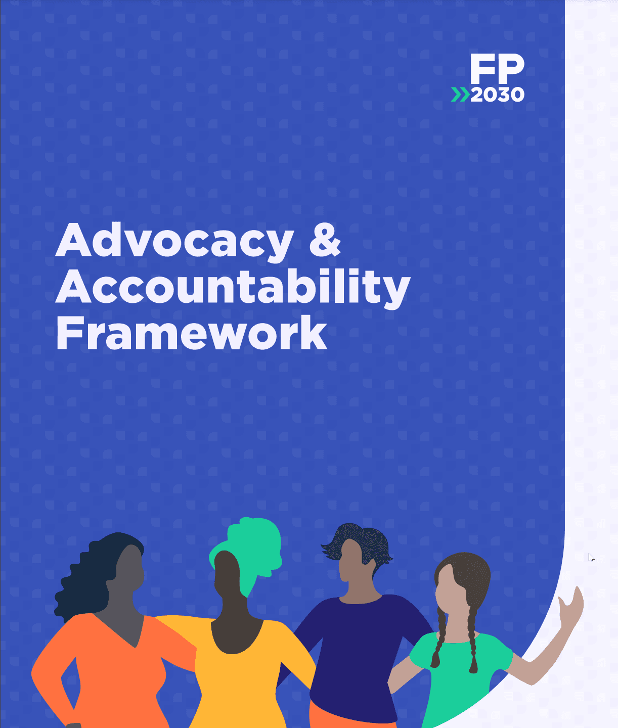 A Guide to the New Advocacy and Accountability Framework