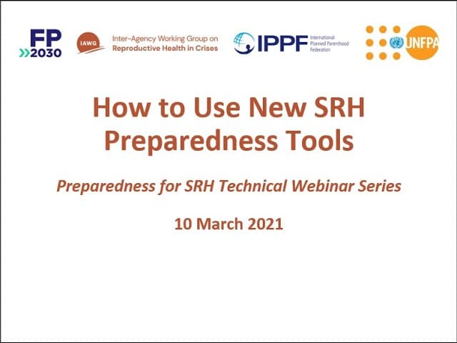 Preparedness for SRH Technical Webinar Series: How to Use New SRH Preparedness Tools